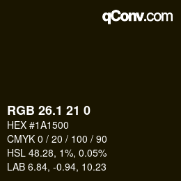 Color code: RGB 26.1 21 0 | qconv.com