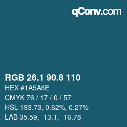 カラーコード: RGB 26.1 90.8 110 | qconv.com