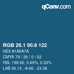 カラーコード: RGB 26.1 90.8 122 | qconv.com