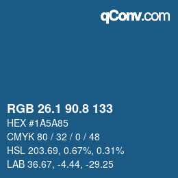カラーコード: RGB 26.1 90.8 133 | qconv.com