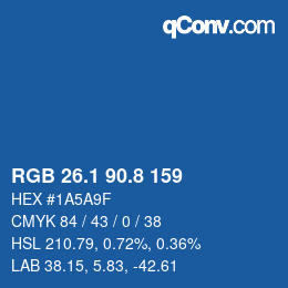 カラーコード: RGB 26.1 90.8 159 | qconv.com