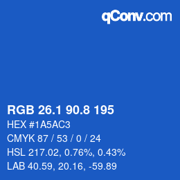 カラーコード: RGB 26.1 90.8 195 | qconv.com