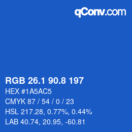 カラーコード: RGB 26.1 90.8 197 | qconv.com