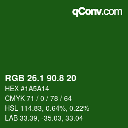 カラーコード: RGB 26.1 90.8 20 | qconv.com