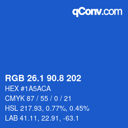 カラーコード: RGB 26.1 90.8 202 | qconv.com