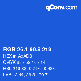 カラーコード: RGB 26.1 90.8 219 | qconv.com