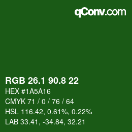 カラーコード: RGB 26.1 90.8 22 | qconv.com