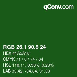 カラーコード: RGB 26.1 90.8 24 | qconv.com