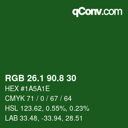 カラーコード: RGB 26.1 90.8 30 | qconv.com