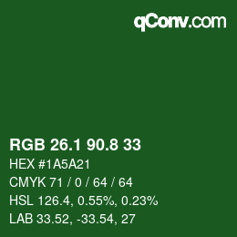 カラーコード: RGB 26.1 90.8 33 | qconv.com