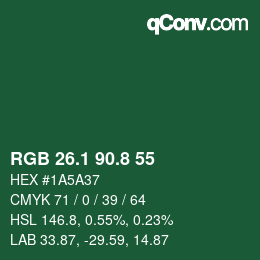 カラーコード: RGB 26.1 90.8 55 | qconv.com