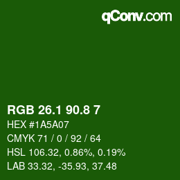 カラーコード: RGB 26.1 90.8 7 | qconv.com