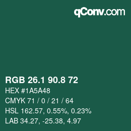 カラーコード: RGB 26.1 90.8 72 | qconv.com