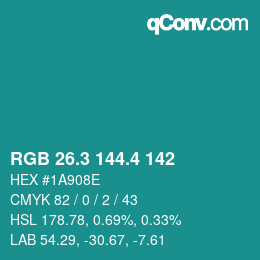 カラーコード: RGB 26.3 144.4 142 | qconv.com