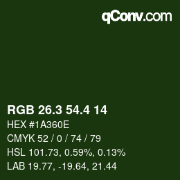 カラーコード: RGB 26.3 54.4 14 | qconv.com