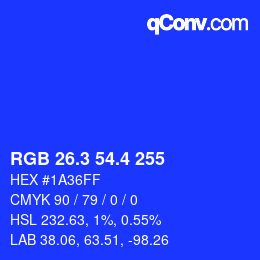 カラーコード: RGB 26.3 54.4 255 | qconv.com