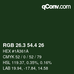 カラーコード: RGB 26.3 54.4 26 | qconv.com