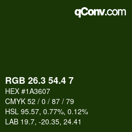 カラーコード: RGB 26.3 54.4 7 | qconv.com