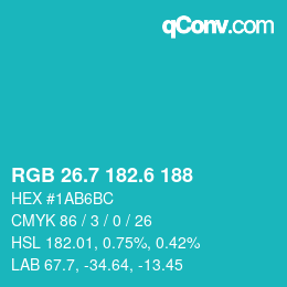 カラーコード: RGB 26.7 182.6 188 | qconv.com