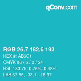 カラーコード: RGB 26.7 182.6 193 | qconv.com