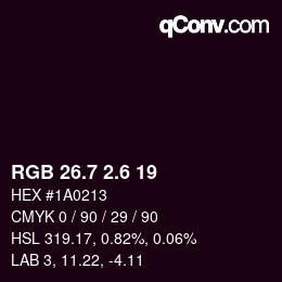 カラーコード: RGB 26.7 2.6 19 | qconv.com