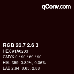 カラーコード: RGB 26.7 2.6 3 | qconv.com
