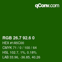 カラーコード: RGB 26.7 92.6 0 | qconv.com