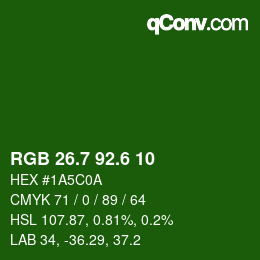 カラーコード: RGB 26.7 92.6 10 | qconv.com
