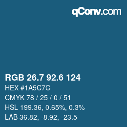 カラーコード: RGB 26.7 92.6 124 | qconv.com