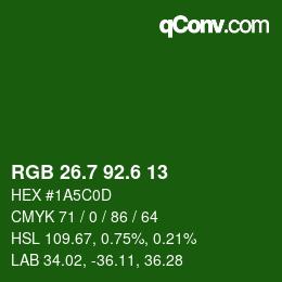 カラーコード: RGB 26.7 92.6 13 | qconv.com