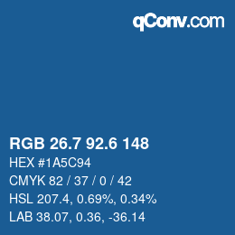カラーコード: RGB 26.7 92.6 148 | qconv.com