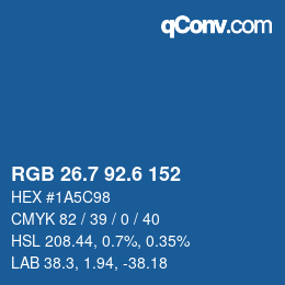 カラーコード: RGB 26.7 92.6 152 | qconv.com