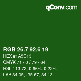 カラーコード: RGB 26.7 92.6 19 | qconv.com