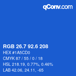 カラーコード: RGB 26.7 92.6 208 | qconv.com