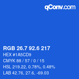 カラーコード: RGB 26.7 92.6 217 | qconv.com