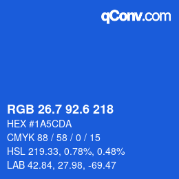 カラーコード: RGB 26.7 92.6 218 | qconv.com