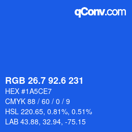 カラーコード: RGB 26.7 92.6 231 | qconv.com