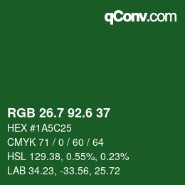 カラーコード: RGB 26.7 92.6 37 | qconv.com