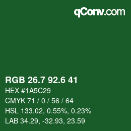 カラーコード: RGB 26.7 92.6 41 | qconv.com