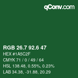カラーコード: RGB 26.7 92.6 47 | qconv.com