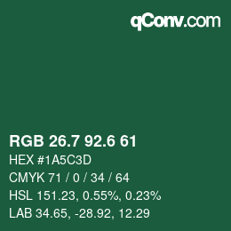 カラーコード: RGB 26.7 92.6 61 | qconv.com