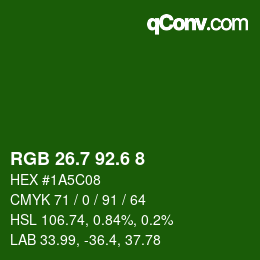 カラーコード: RGB 26.7 92.6 8 | qconv.com
