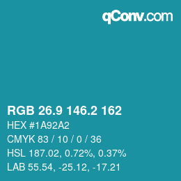 カラーコード: RGB 26.9 146.2 162 | qconv.com