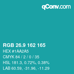 カラーコード: RGB 26.9 162 165 | qconv.com