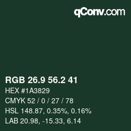 Color code: RGB 26.9 56.2 41 | qconv.com
