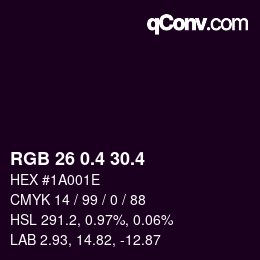 カラーコード: RGB 26 0.4 30.4 | qconv.com
