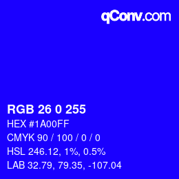 Color code: RGB 26 0 255 | qconv.com