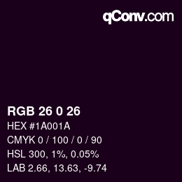 Color code: RGB 26 0 26 | qconv.com