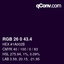 カラーコード: RGB 26 0 43.4 | qconv.com