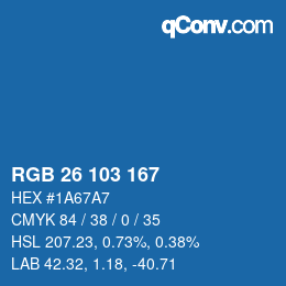 Color code: RGB 26 103 167 | qconv.com